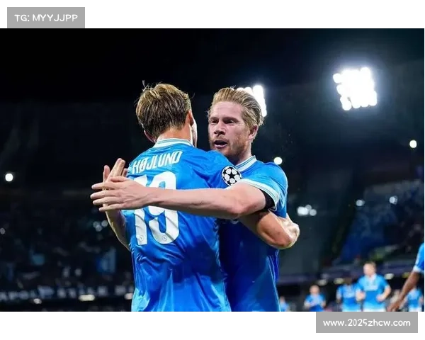 锋线效率决定胜负，霍伊伦成那不勒斯取胜之钥